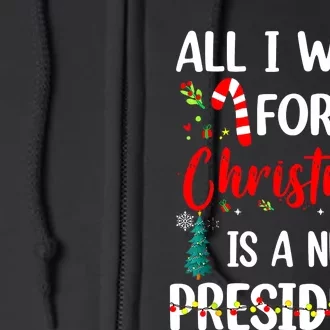 All I Want For Christmas Is A New President Xmas Pajama Full Zip Hoodie