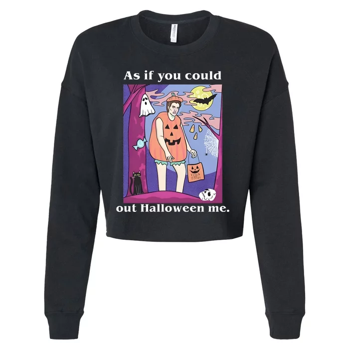 As If You Could Out Halloween Me Dracula Halloween Cropped Pullover Crew