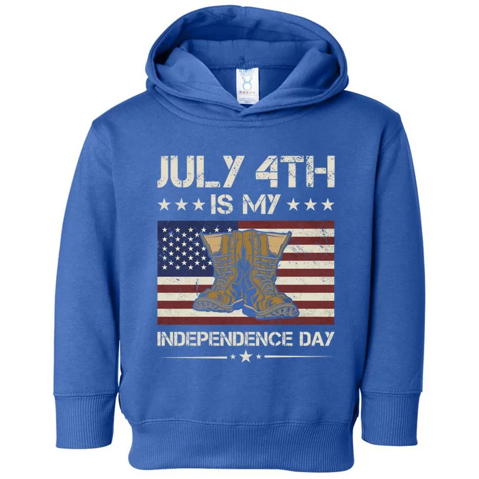 America July 4th Is My Independence Day Army Veteran Gift Toddler Hoodie