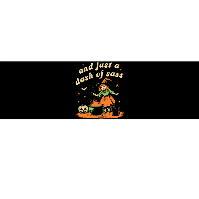 And Just A Dash Of Sass Baby Halloween Witch Bumper Sticker