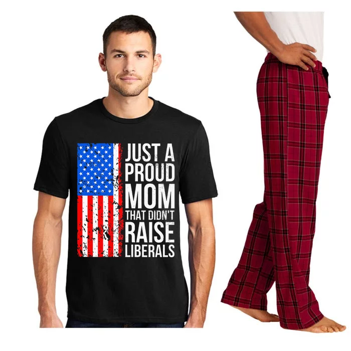 Antiliberal Just A Proud Mom That DidnT Raise Liberals Pajama Set