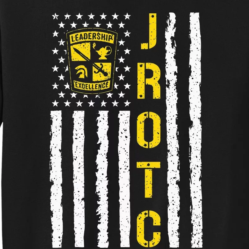 Army JROTC American Flag Junior ROTC Leadership Excellence Tall Sweatshirt