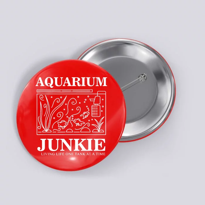 Aquarium Junkie Button