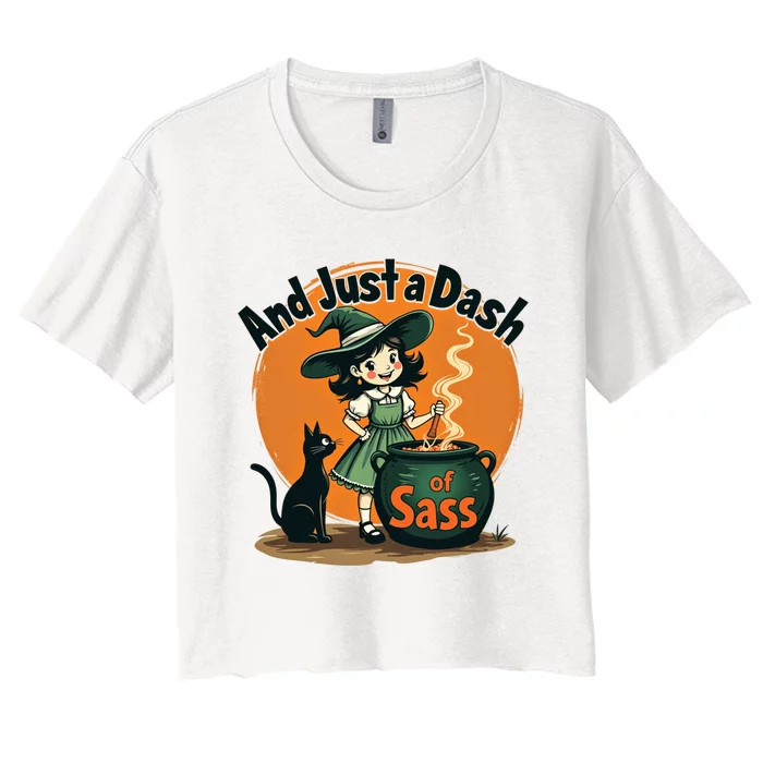 And Just A Dash Of Sass Baby Happy Halloween Witch Women's Crop Top Tee