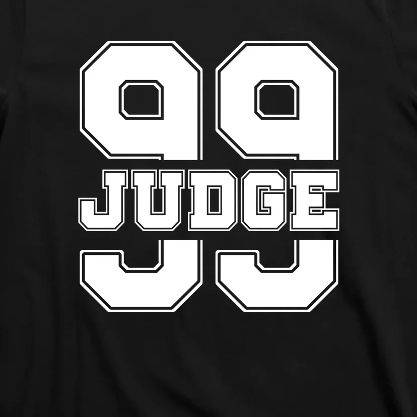 Judge All Rise 99 T-Shirt