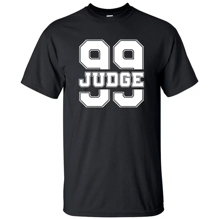 Judge All Rise 99 Tall T-Shirt