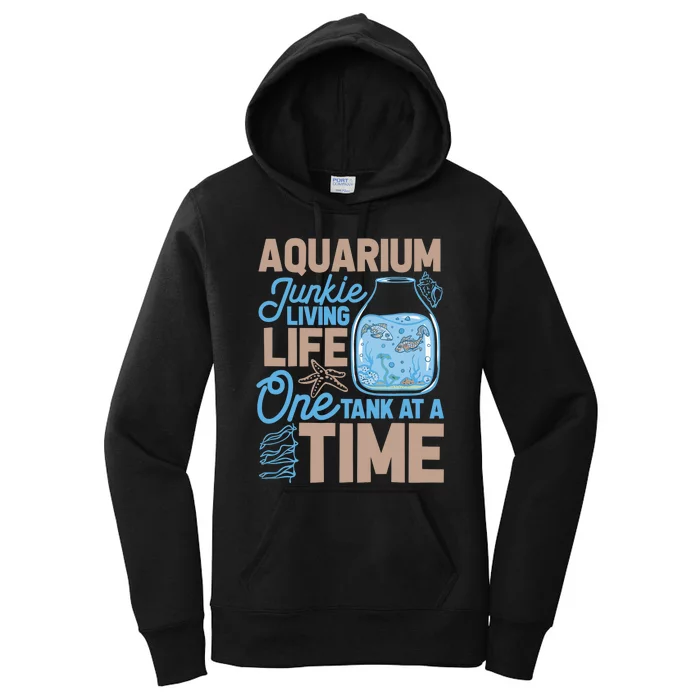 Aquarium Junkie And Fishkeeping Lover Fish Tank Aquarium Women's Pullover Hoodie