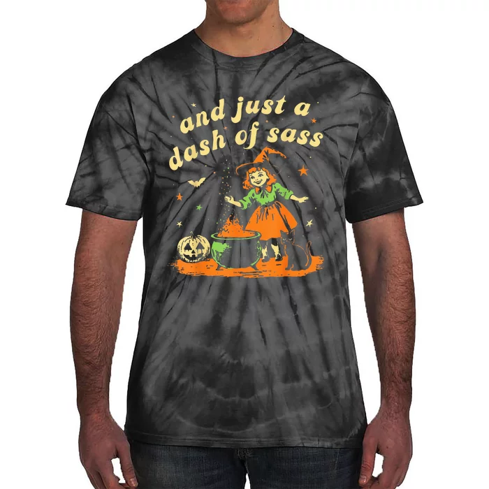 And Just A Dash Of Sass Baby Halloween Witch Tie-Dye T-Shirt