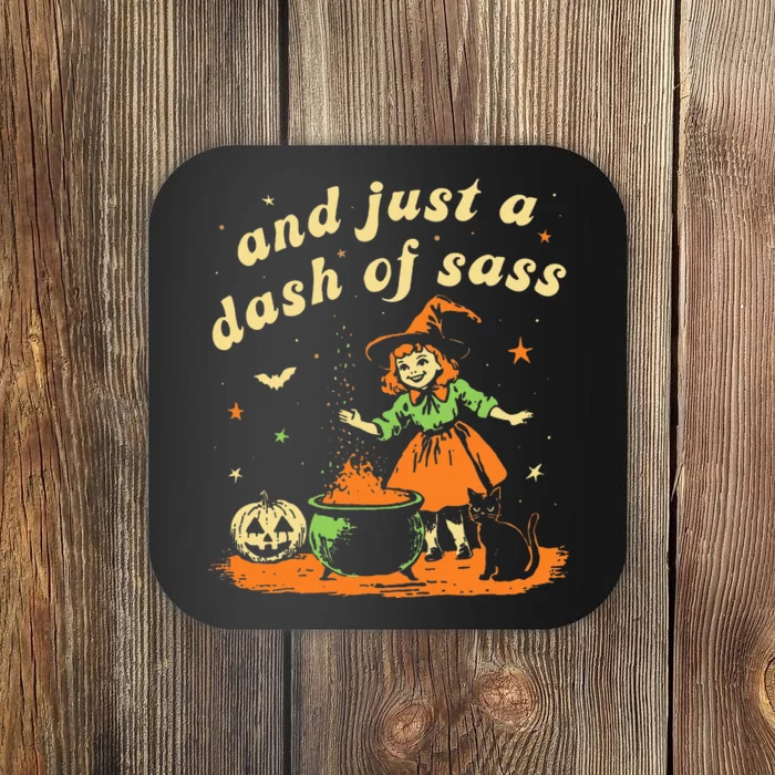 And Just A Dash Of Sass Baby Halloween Witch Coaster