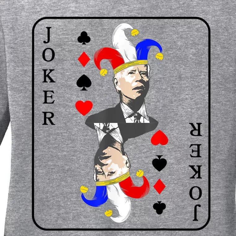 Anti Joe Biden Funny Biden Joker Playing Card Ladies Long Sleeve Shirt