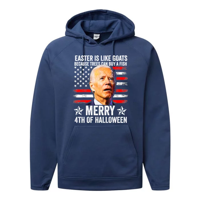 Anti Joe Biden Merry 4th Of Halloween 4th Of July Performance Fleece Hoodie