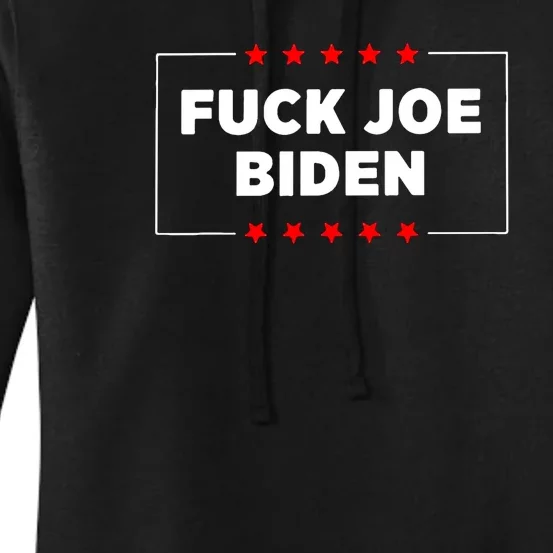 Anti Joe Biden Fuck Biden Biden Is Not My President Women's Pullover Hoodie