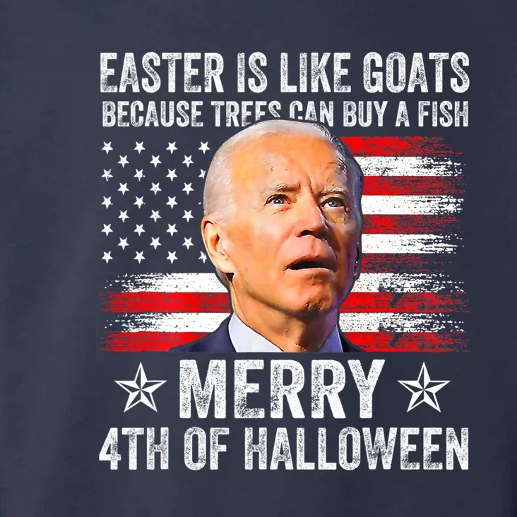 Anti Joe Biden Merry 4th Of Easter 4th Of July Merry 4th Of Faster Toddler Hoodie