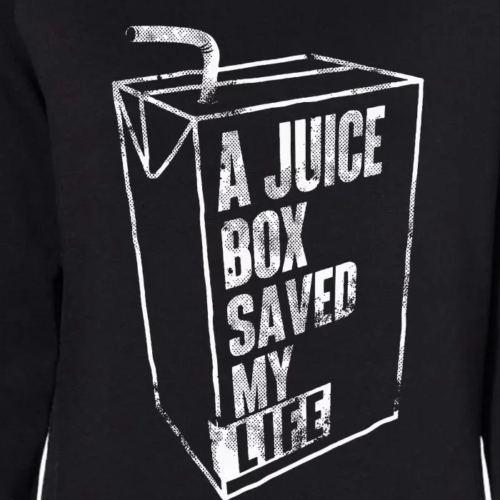 A Juice Box Saved My Life Blood Sugar Diabetes Awareness Womens California Wash Sweatshirt