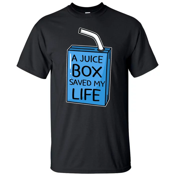 A Juice Box Saved My Life Diabetes Awareness Blue Ribbon DM Tall T-Shirt