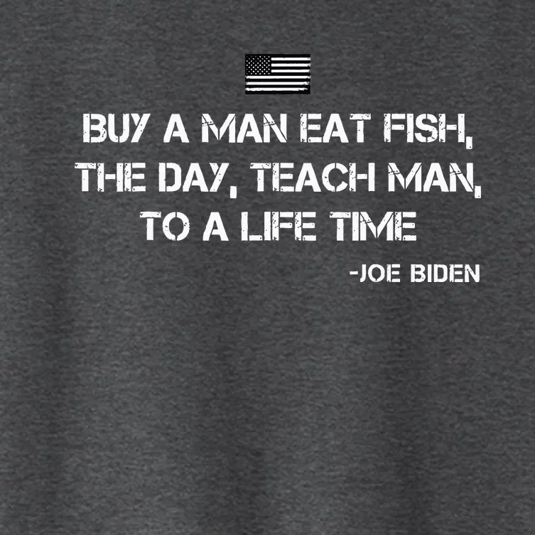 Anti Joe Biden Quote Buy A Man Eat Fish Women's Crop Top Tee