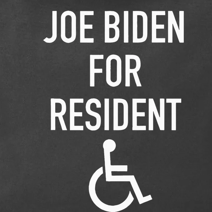 Anti Joe Biden Republican Design Joe Biden For Resident Zip Tote Bag