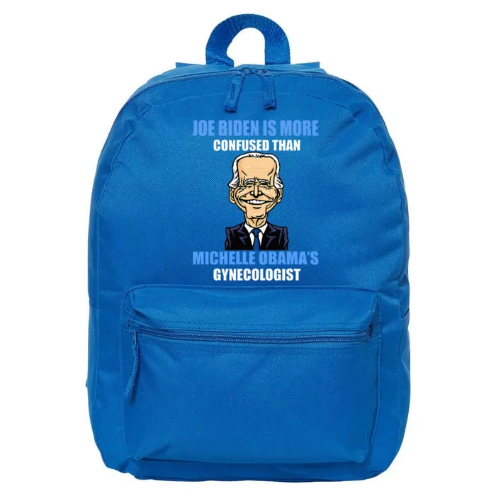 Anti Joe Biden Is More Confused Than ObamaS Gynecologist 16 in Basic Backpack