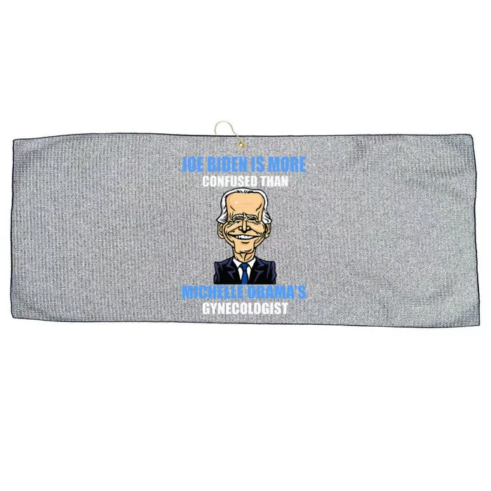 Anti Joe Biden Is More Confused Than ObamaS Gynecologist Large Microfiber Waffle Golf Towel