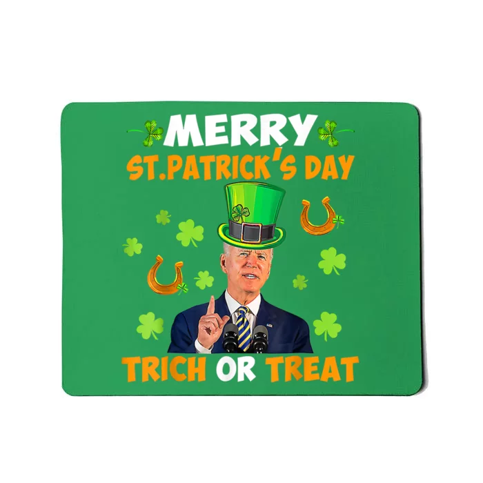 Anti Joe Biden St Patricks Day Funny Happy 4th Of July Mousepad