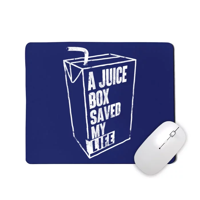 A Juice Box Saved My Life Blood Sugar Diabetes Awareness Mousepad