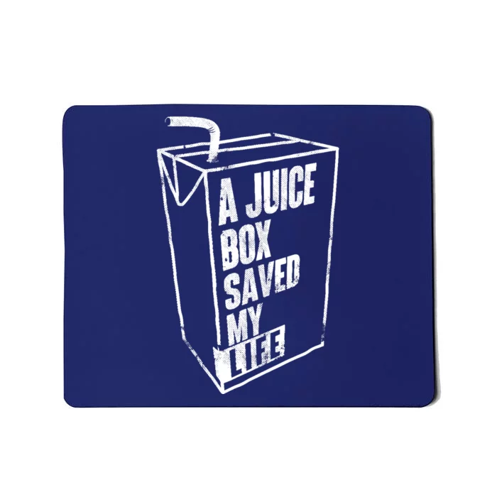 A Juice Box Saved My Life Blood Sugar Diabetes Awareness Mousepad