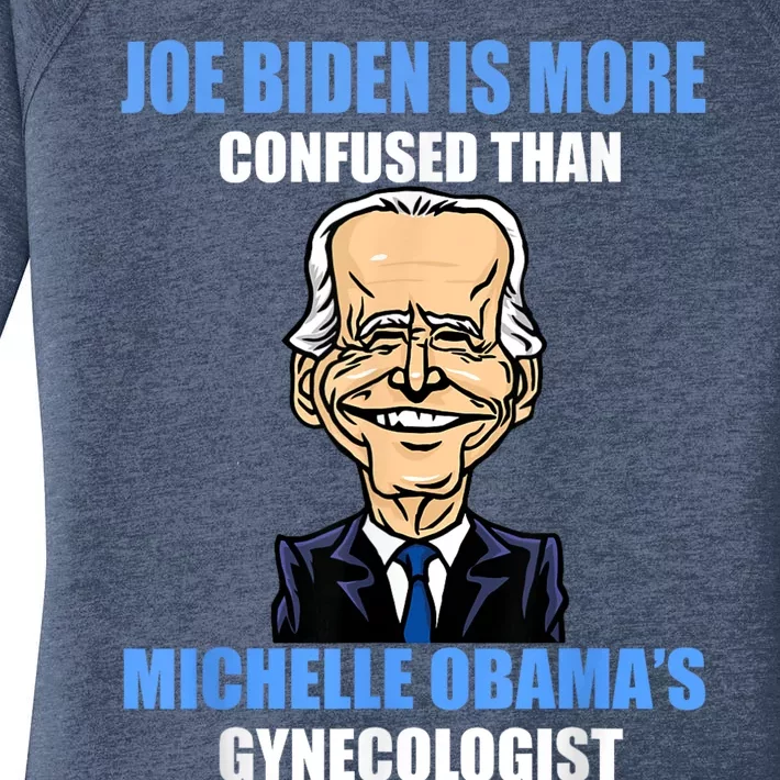 Anti Joe Biden Is More Confused Than ObamaS Gynecologist Women's Perfect Tri Tunic Long Sleeve Shirt