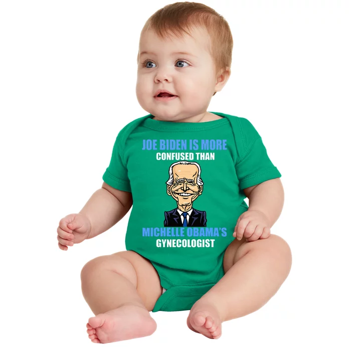 Anti Joe Biden Is More Confused Than ObamaS Gynecologist Baby Bodysuit