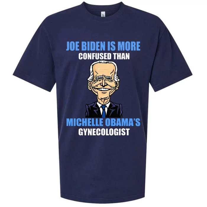 Anti Joe Biden Is More Confused Than ObamaS Gynecologist Sueded Cloud Jersey T-Shirt