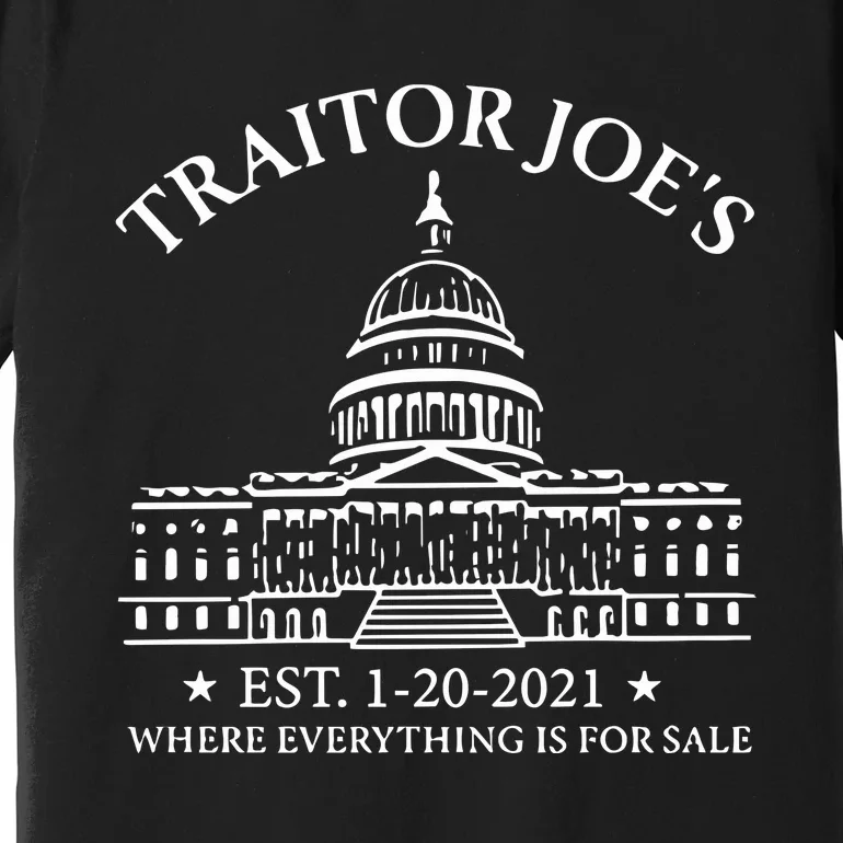 Anti Joe Biden Traitor Biden Premium T-Shirt