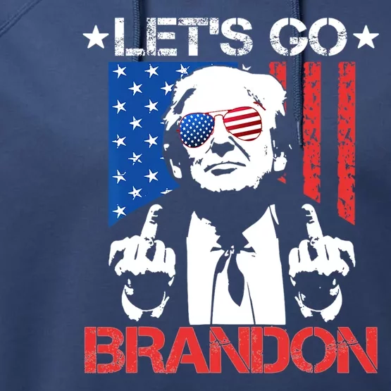 Anti Joe Biden LetS Go Brandon Funny Pro America Trump 2024 Performance Fleece Hoodie