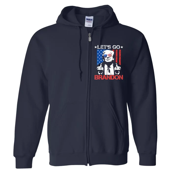 Anti Joe Biden LetS Go Brandon Funny Pro America Trump 2024 Full Zip Hoodie