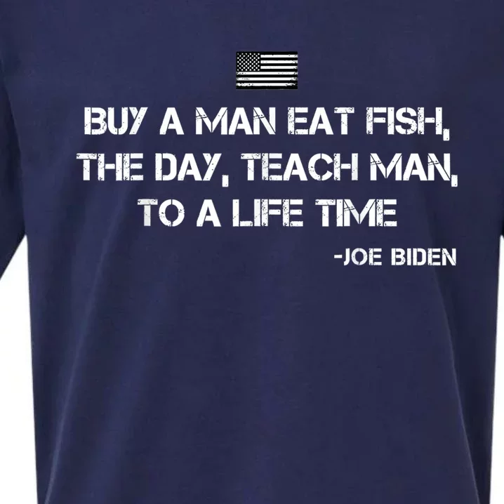 Anti Joe Biden Quote Buy A Man Eat Fish Sueded Cloud Jersey T-Shirt