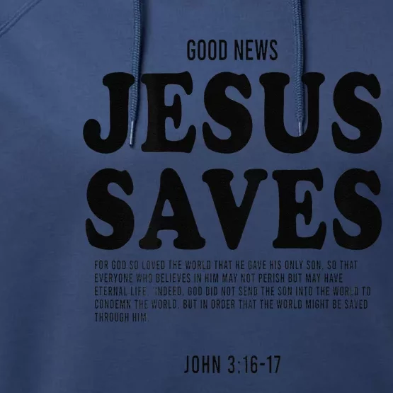 Aesthetic Jesus Christian Bible Verse  Jesus Saves Back Performance Fleece Hoodie