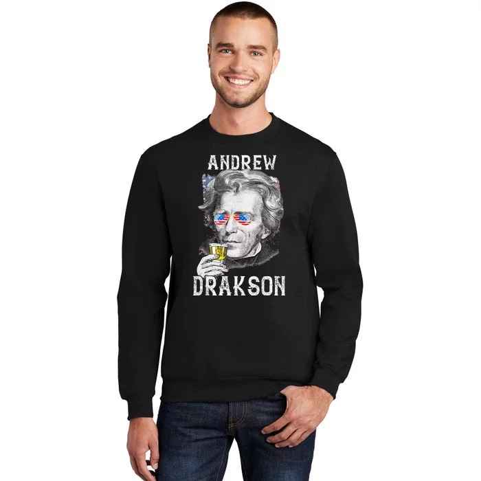 Andrew Jackson Drakson 4th of July Drinking Beer 7th US Sweatshirt