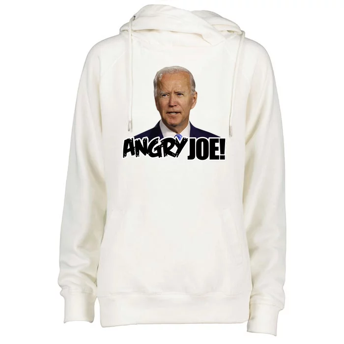 Angry Joe! Funny Biden Womens Funnel Neck Pullover Hood