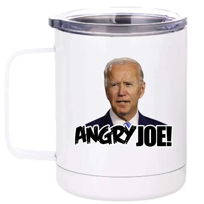 Angry Joe! Funny Biden Front & Back 12oz Stainless Steel Tumbler Cup