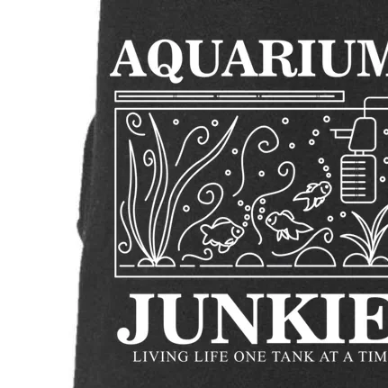 Aquarium Junkie Gift Aquarist Tank Fish Keeping Lover Meaningful Gift Doggie 3-End Fleece Hoodie