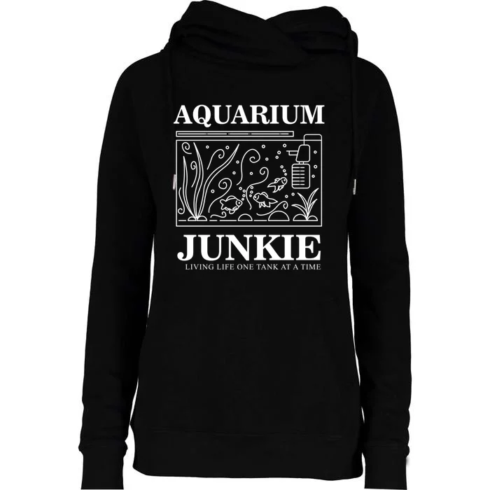 Aquarium Junkie Gift Aquarist Tank Fish Keeping Lover Meaningful Gift Womens Funnel Neck Pullover Hood