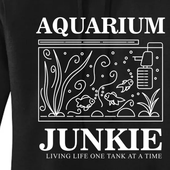 Aquarium Junkie Gift Aquarist Tank Fish Keeping Lover Meaningful Gift Women's Pullover Hoodie