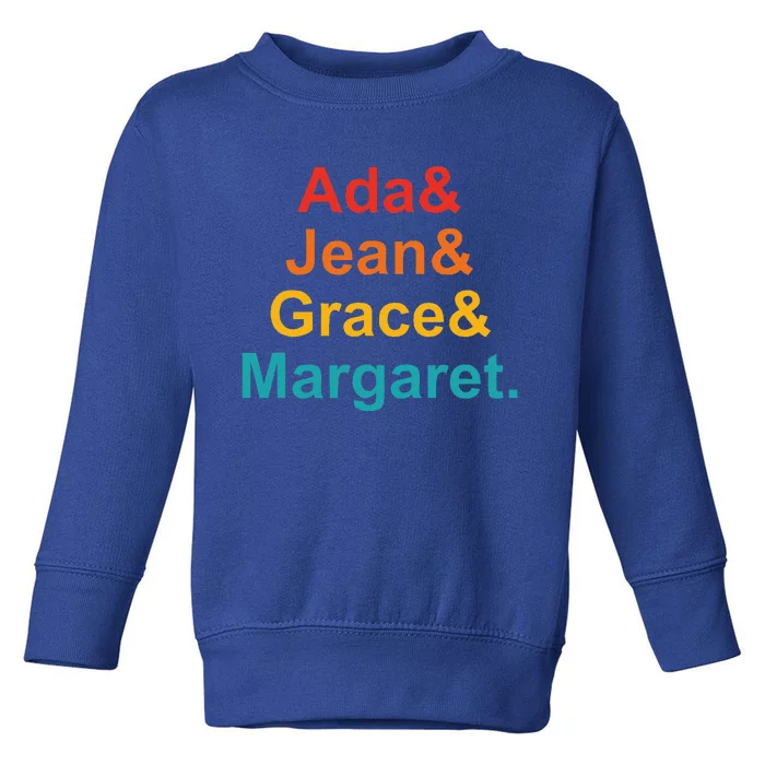 Ada& Jean& Grace& Margaret Funny Toddler Sweatshirt