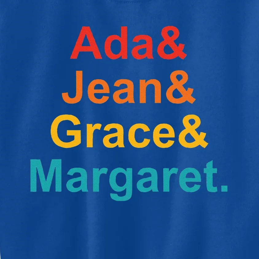 Ada& Jean& Grace& Margaret Funny Kids Sweatshirt