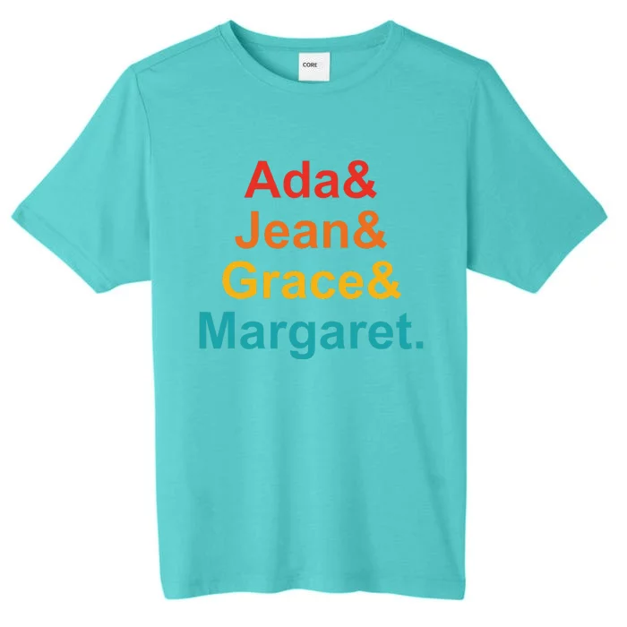 Ada& Jean& Grace& Margaret Funny ChromaSoft Performance T-Shirt