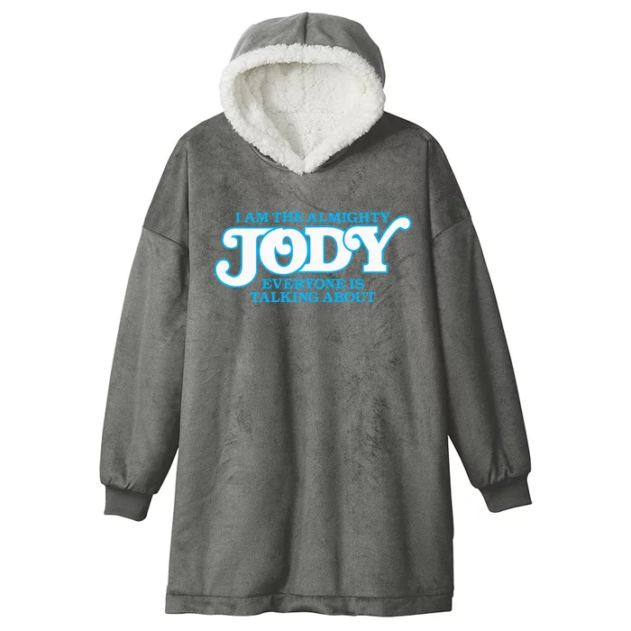 Almighty Jody Girl Women Name Hooded Wearable Blanket