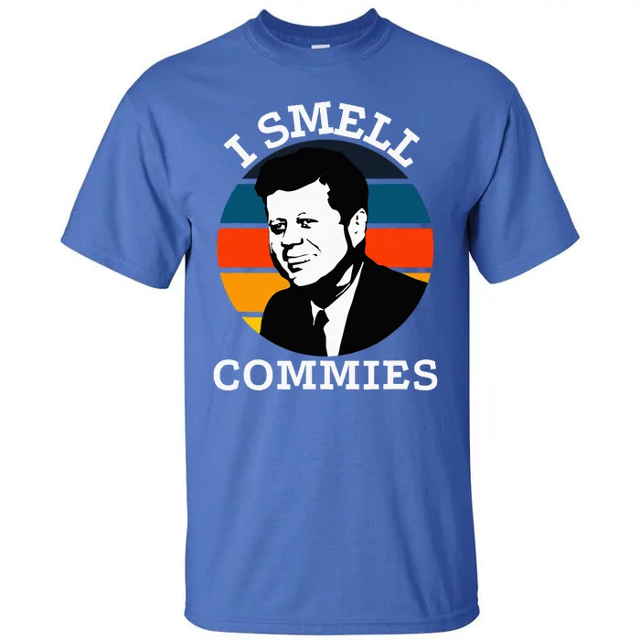 American Jfk I Smell Commies Political Humor Gift Tall T-Shirt