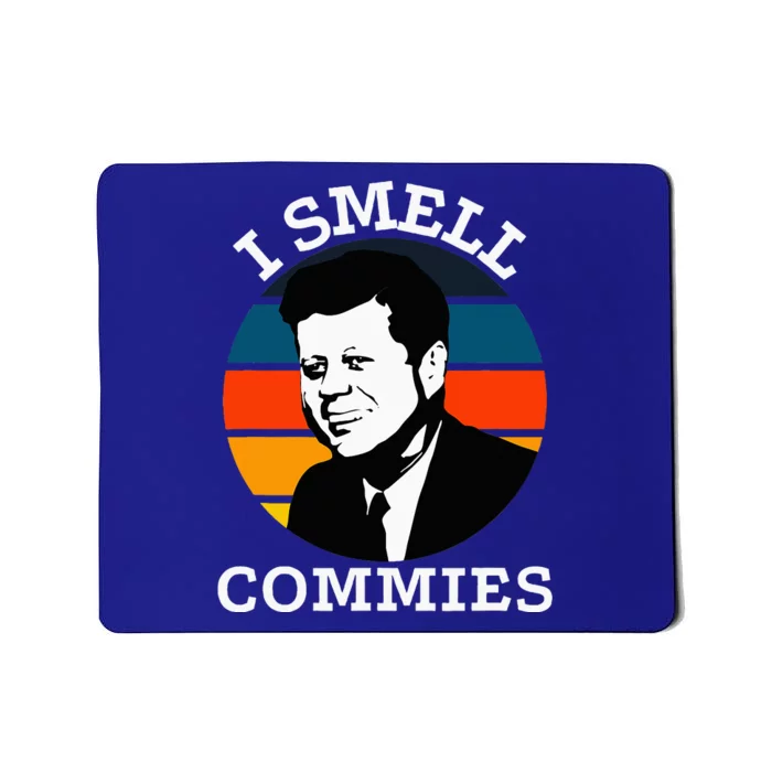 American Jfk I Smell Commies Political Humor Gift Mousepad