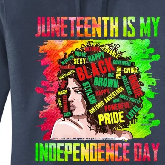 African Juneteenth Is My Independence Blm Black History Great Gift Women's Pullover Hoodie