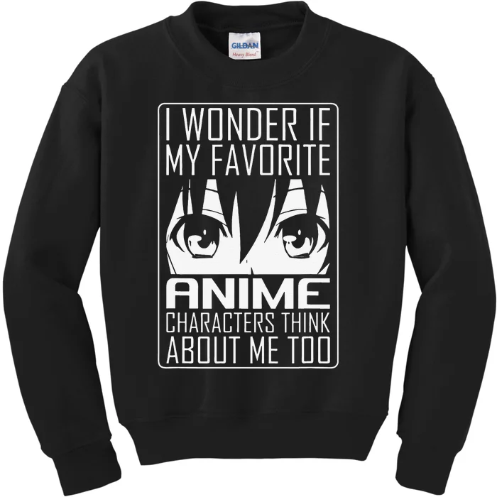 Anime Japanese Manga Kawaii I wonder if Anime Characters Me Kids Sweatshirt