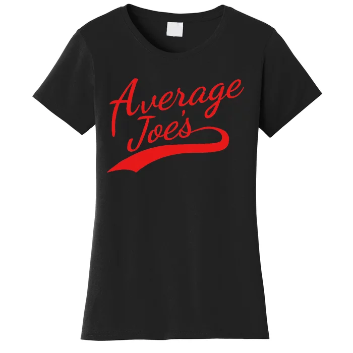 Average Joe’S Team Dodgeball Women's T-Shirt