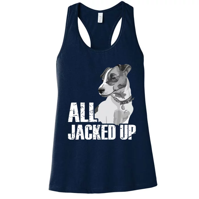 All Jacked Up Jack Russell Terrier JRT Lover Apparel Dog Women's Racerback Tank